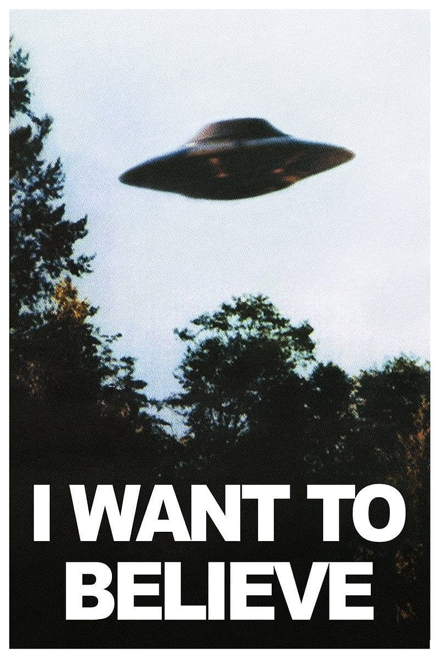 I Want To Believe X-Files UFO Poster With Saucer Over Trees HD phone wallpaper