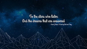 A Court of Thorns and Roses Quote Over Geometric Mountains and Starry Night Sky HD wallpaper