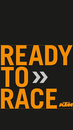 KTM Ready To Race Bold Orange Typography on Black Background HD phone wallpaper
