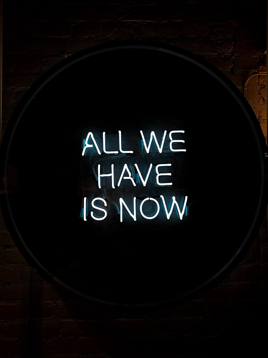 Glowing Neon Quote on Dark Brick Wall: All We Have Is Now HD phone wallpaper